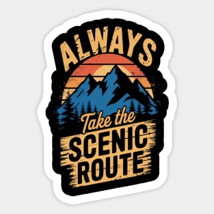 Always Take the Scenic Route Adventure on Trails Sticker